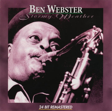 Ben Webster : Stormy Weather (CD, Comp, RE, RM)