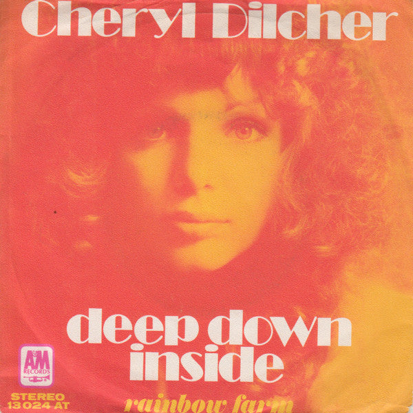 Cheryl Dilcher : Deep Down Inside (7", Single)