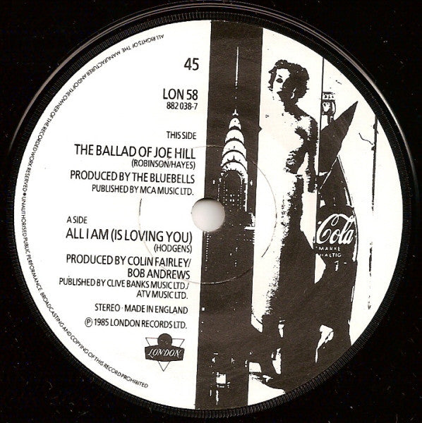 The Bluebells : All I Am (Is Loving You) (7", Single, Pap)