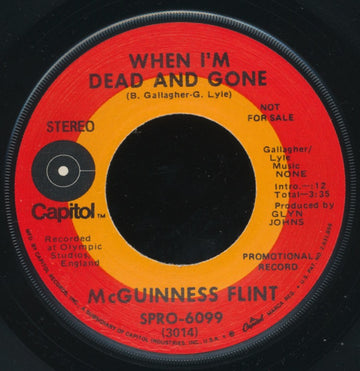 McGuinness Flint : When I'm Dead And Gone  (7", Single, Promo)