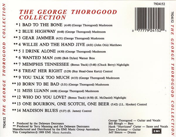 George Thorogood & The Destroyers : The George Thorogood Collection (CD, Comp)