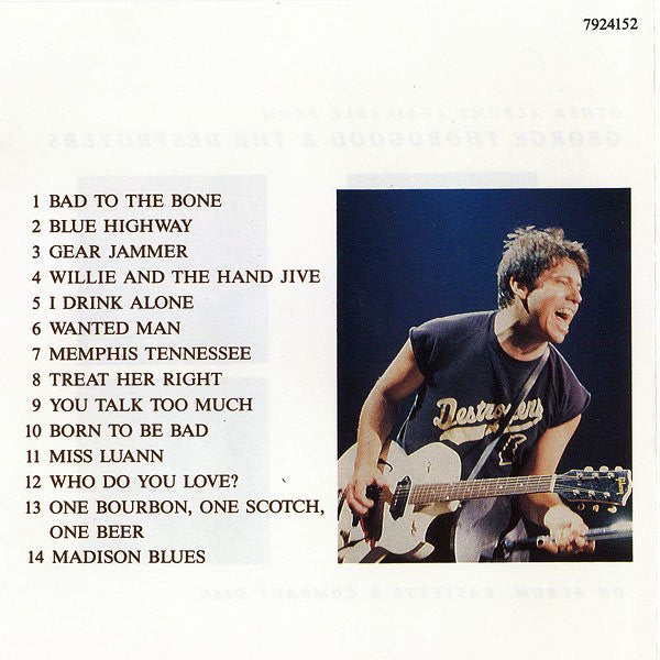 George Thorogood & The Destroyers : The George Thorogood Collection (CD, Comp)