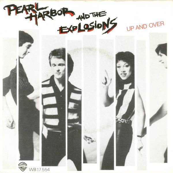 Pearl Harbor And The Explosions : Up And Over (7", Single)