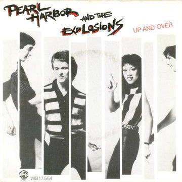 Pearl Harbor And The Explosions : Up And Over (7", Single)