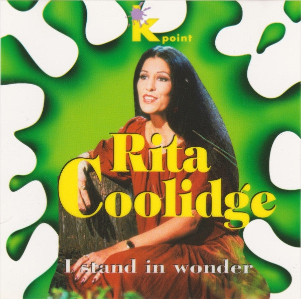 Rita Coolidge : «I Stand In Wonder» (CD, Album, RE)