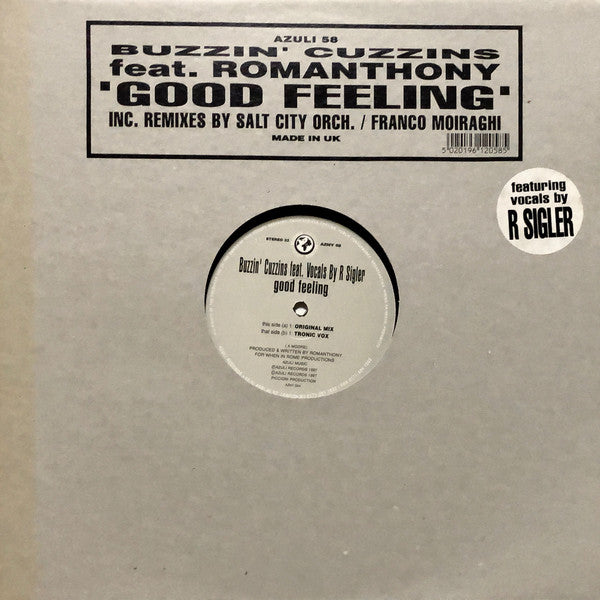 Buzzin' Cuzzins* Feat. Romanthony : Good Feeling (2x12")