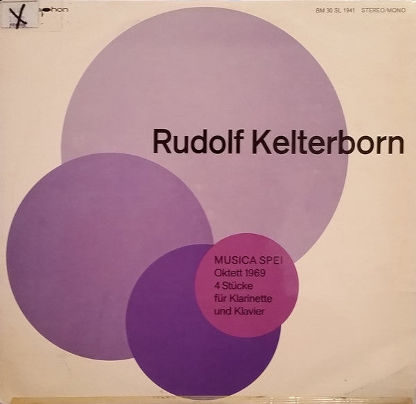 Rudolf Kelterborn : Musica Spei, Oktett 1969, 4 Stücke Für Klavier Und Klarinette (LP)