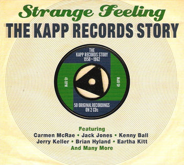 Various : Strange Feeling - The Kapp Records Story 1958-1962 (2xCD, Comp, Dig)