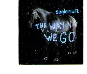 Seelenluft : The Way We Go (CD, Album, Promo, Car)