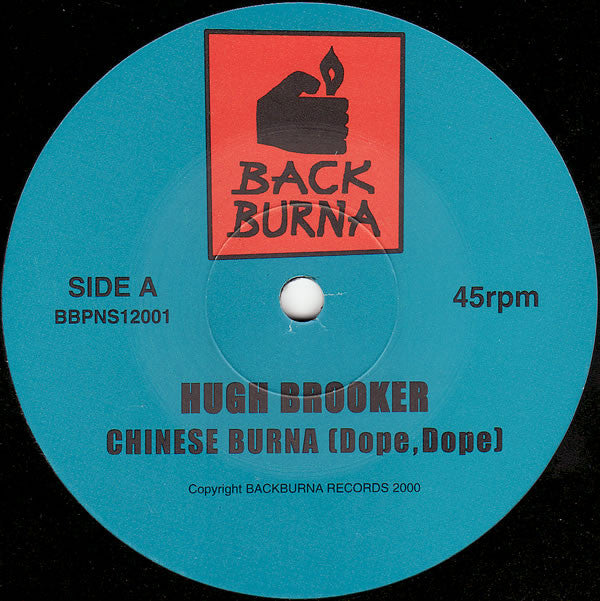 Hugh Brooker : Chinese Burna (Dope, Dope) / U Can't Stop (The Groove) (12")