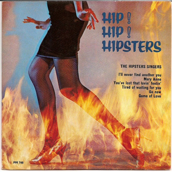 The Hipsters Singers : Hip! Hip! Hipsters (7")