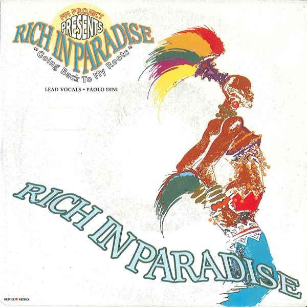 FPI Project : Rich In Paradise "Going Back To My Roots" (7", Single)