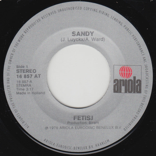 Fetisj (2) : Sandy / I Got The Best Girl (7", Single)