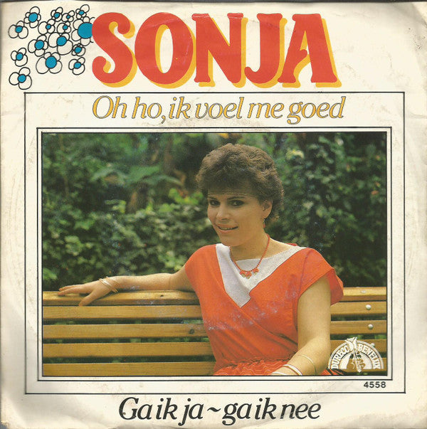 Sonja (2) : Oh Ho, Ik Voel Me Goed (7", Single)