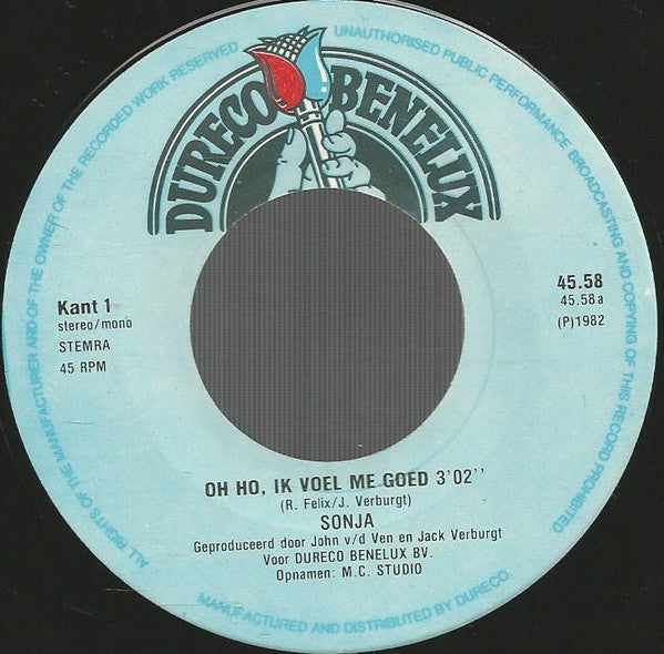Sonja (2) : Oh Ho, Ik Voel Me Goed (7", Single)