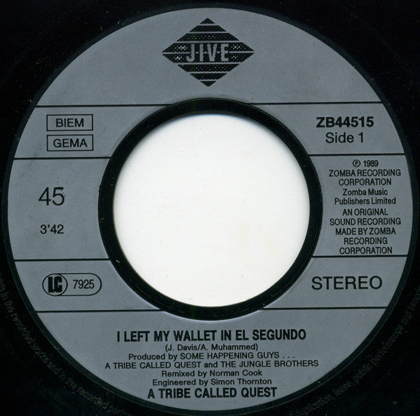 A Tribe Called Quest : I Left My Wallet In El Segundo (Norman Cook Remix) (7", Single)
