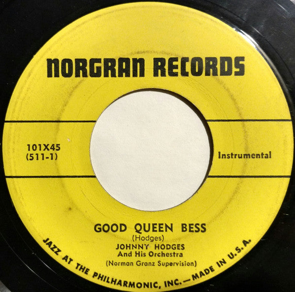 Johnny Hodges And His Orchestra : Good Queen Bess / The Jeep Is Jumping (7", Single)