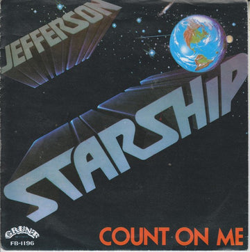 Jefferson Starship : Count On Me (7", Single)