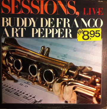 Buddy DeFranco / Art Pepper : Sessions, Live (LP)