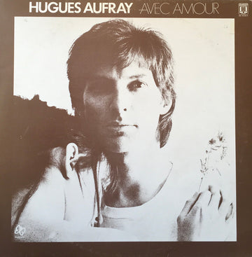 Hugues Aufray : Avec Amour (LP, Album, RE)