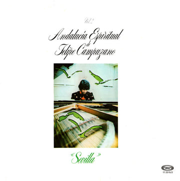 Felipe Campuzano : Andalucía Espiritual Vol. 2 - Sevilla (LP, Album, Gat)