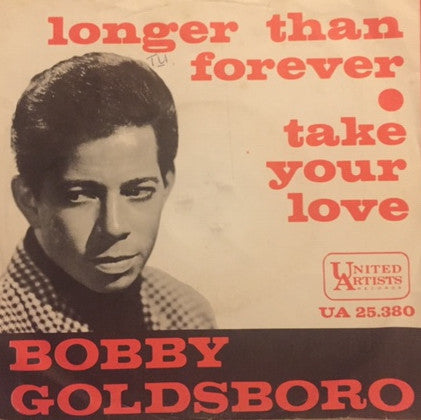 Bobby Goldsboro : Take Your Love (7", Single)