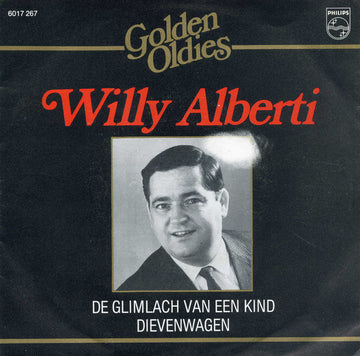 Willy Alberti : De Glimlach Van Een Kind / Dievenwagen (7", Single)