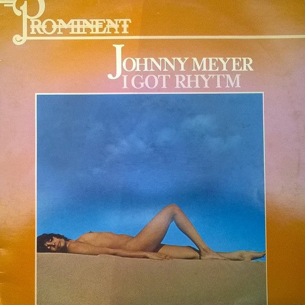 Johnny Meyer* : I Got Rhythm (LP, Comp)