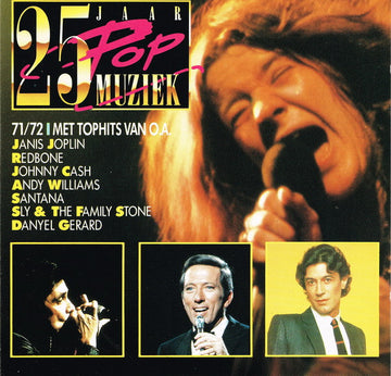 Various : 25 Jaar Popmuziek - 1971/1972 (CD, Comp, +Bo)