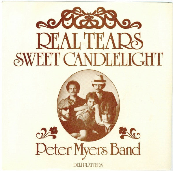 Peter Myers Band : Sweet Candlelight / Real Tears (7", Single)