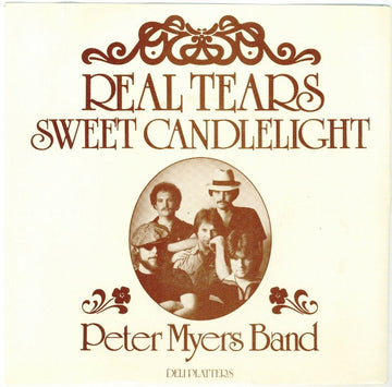 Peter Myers Band : Sweet Candlelight / Real Tears (7", Single)