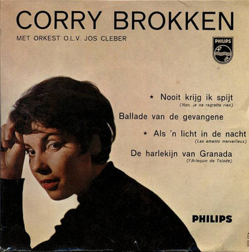 Corry Brokken : Nooit Krijg Ik Spijt (7", EP)