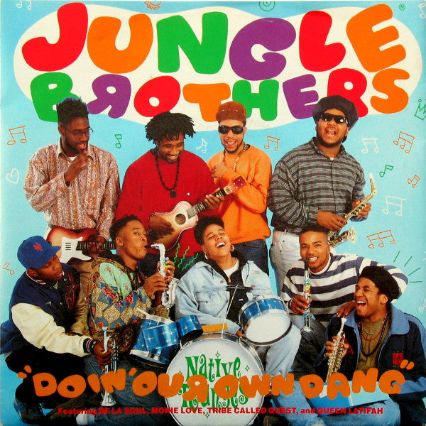 Jungle Brothers Featuring De La Soul, Monie Love, A Tribe Called Quest And Queen Latifah : Doin' Our Own Dang (7", Single)