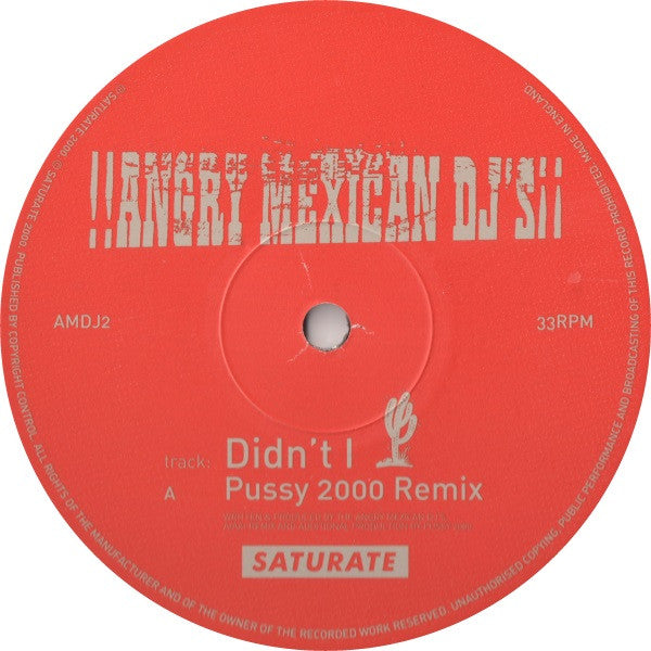 Angry Mexican DJs : Didn't I (12", Promo)