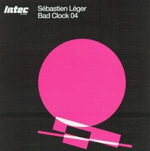 Sébastien Léger : Bad Clock 04 (12")