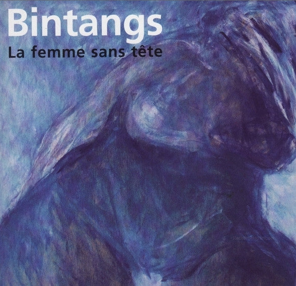 Bintangs : La Femme sans Tête (CD, Album)