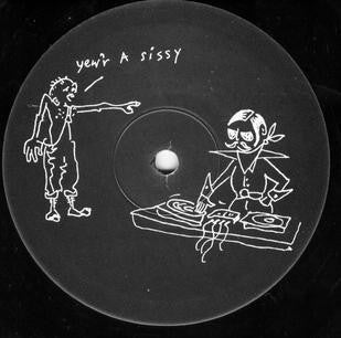 Freddy Fresh : Yew'r A Sissy 2 (10", Promo)