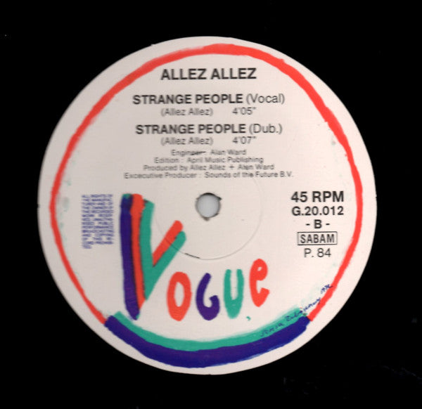 Allez Allez : Don't Bother Me / Strange People (12")