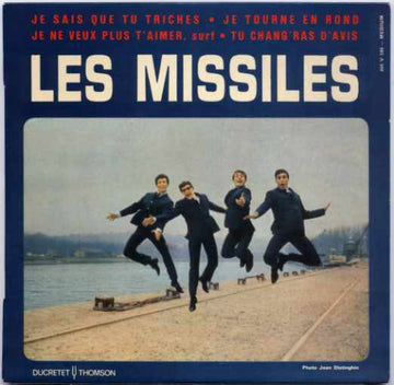 Les Missiles : Je Sais Que Tu Triches  (7", EP)