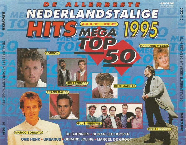 Various : De Allerbeste Nederlandstalige Hits Uit De Mega Top 50 • 1995 (2xCD, Comp)