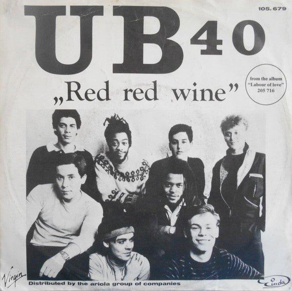 UB 40* : Red Red Wine (7", Single)