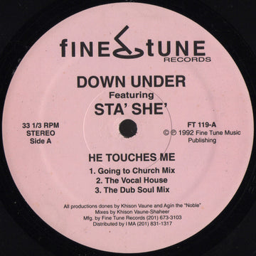 Down Under Featuring Sta' She' : He Touches Me (12")