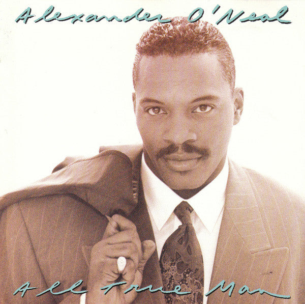 Alexander O'Neal : All True Man (CD, Album)