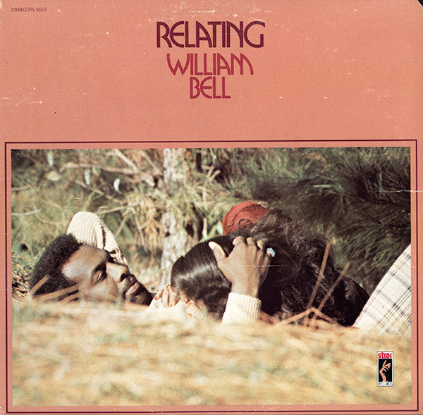 William Bell : Relating (LP, Album)