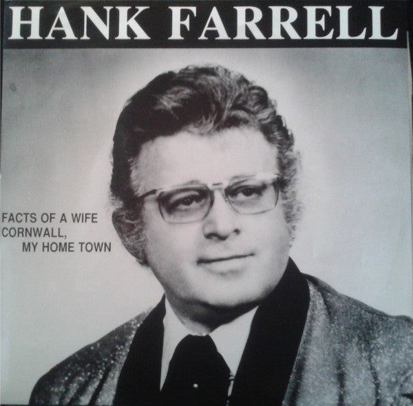 Hank Farrell : Facts Of A Wife (7", Single)