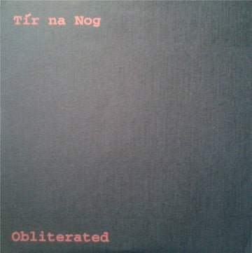 Tír na Nog (4) : Obliterated (7", Single)