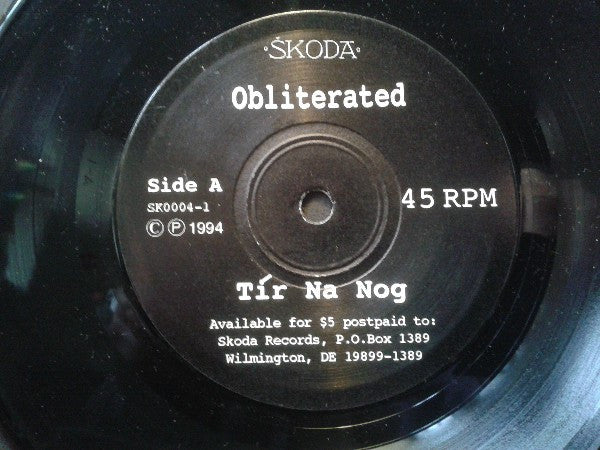 Tír na Nog (4) : Obliterated (7", Single)