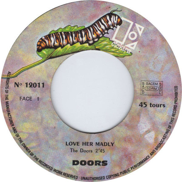 The Doors : Love Her Madly (7", Single)