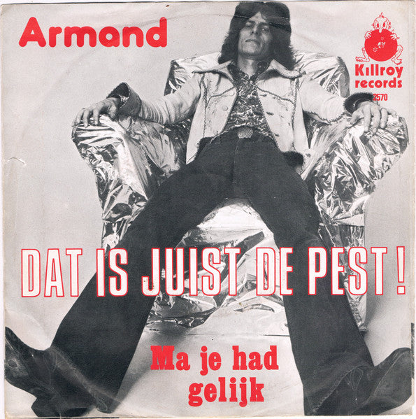 Armand : Dat Is Juist De Pest ! (7", Single)