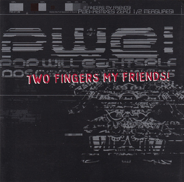 Pop Will Eat Itself : Two Fingers My Friends!  (2xCD, Album, Ltd, S/Edition)